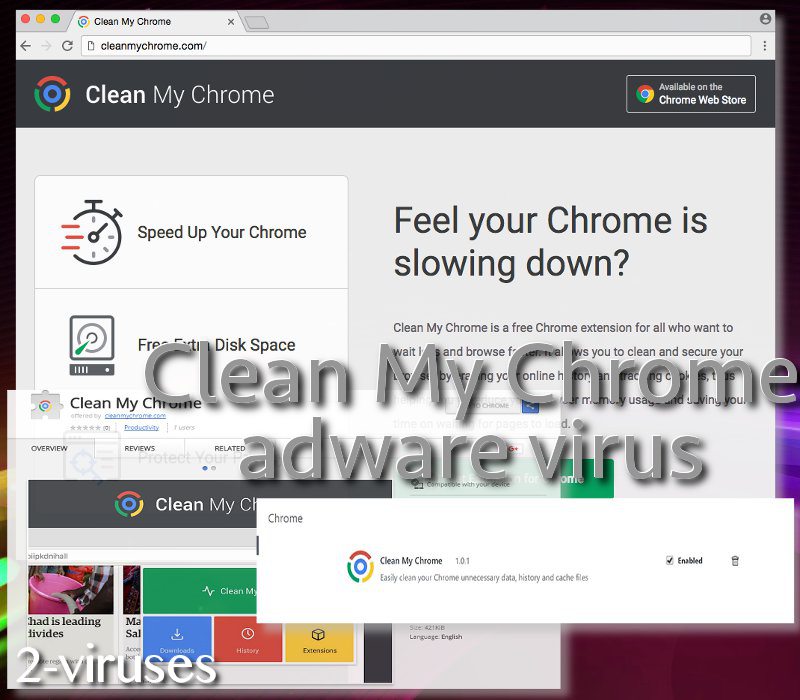 Clean My Chrome adware virus - How to remove? - 2-viruses.com