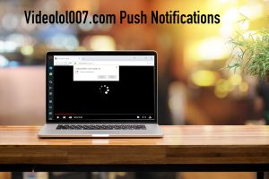 Videolol007.com Push Notifications